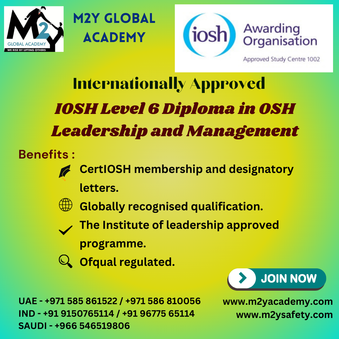 Iosh Level 6 Diploma in OSH Leadership and Management