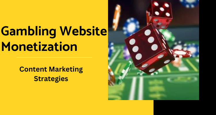 Monetize Gambling Website