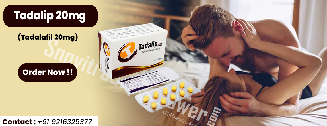 Tadalip 20: The Best Medication for the Management of Erection Failure