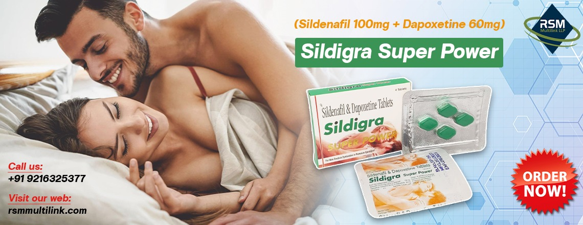Exploring the Benefits of Sildigra Super Power with double package of Intimacy and Confidence