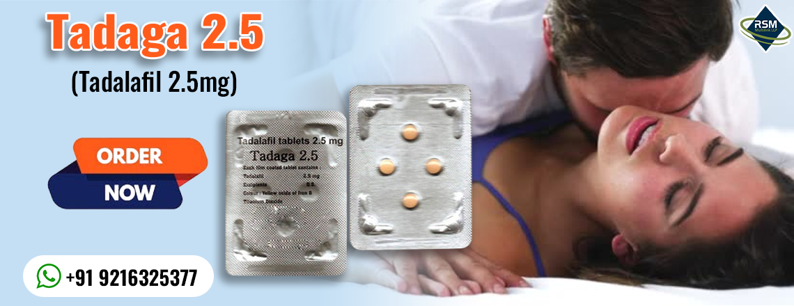 A Pill to Improve ED and Male Sensual Performance With Tadaga 2.5mg