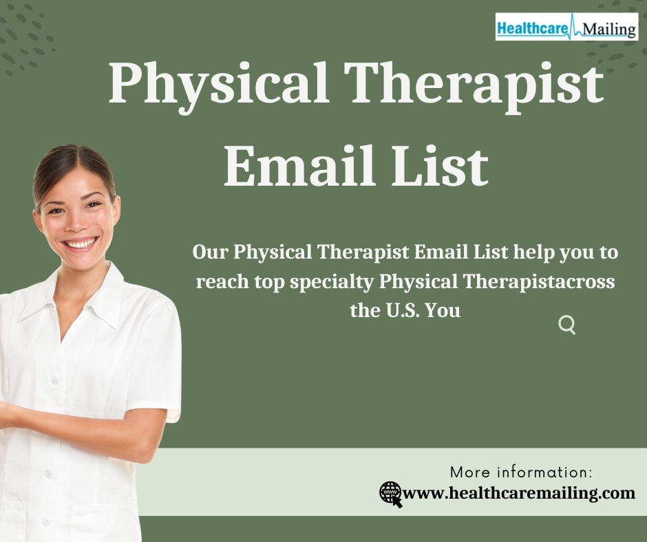 strategies for optimization of Physical Therapist Email List